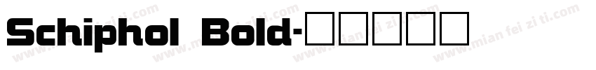 Schiphol Bold字体转换